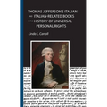 Thomas Jefferson's Italian and Italian-Related Books in the History of Universal Personal Rights