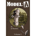 Model A Volume One