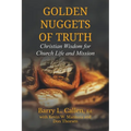 Golden Nuggets of Truth, Christian Wisdom for Church Life and Mission