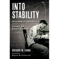 Into Stability: Walter R. Evans and the Story of Root Locus (Color Interior Edition)