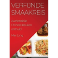 Verfijnde Smaakreis: Authentieke Chinese Keuken onthuld