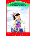 Le Avventure di Pinocchio: Storia di un Burattino, Nuova Edizione Illustrata