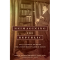 Reimagining the Republic: Race, Citizenship, and Nation in the Literary Work of Albion W. Tourgée
