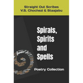 Spirals, Spirits and Spells
