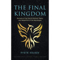 The Final Kingdom: Horizons of the Fourth Political Theory and Geopolitics of the Apocalypse