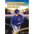 Great Mlb World Series Championships