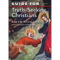 Guide for Truth Seeking Christians