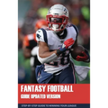 Fantasy Football Guide Updated Version: Step-By-Step Guide To Winning Your League: Fantasy Football Guide 2020