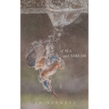 Of Sea and Stream