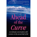 Ahead of the Curve: An intimate conversation with women in the second half of life
