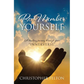 Re-Member Yourself: A healing journey through your "Innerverse"