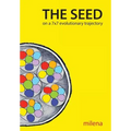 The SEED on a 7x7 Evolutionary Trajectory