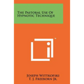 The Pastoral Use of Hypnotic Technique