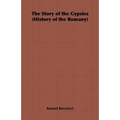 The Story of the Gypsies (History of the Romany)