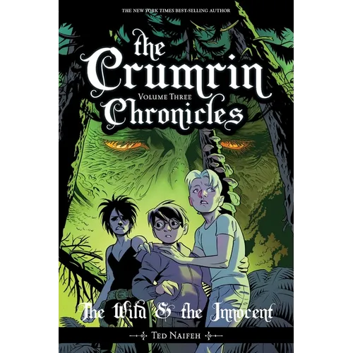 The Crumrin Chronicles Vol. 3: The Wild & the Innocent