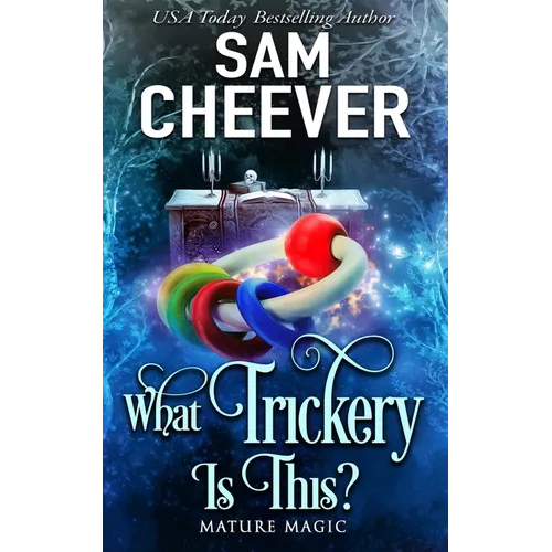 What Trickery Is This?: A Paranormal Women's Fiction Novel