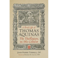 A Brief Life of Aquinas: The Theologian in His Context