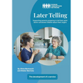 Later Telling: Supporting parents preparing to tell their adult donor conceived children about their origins