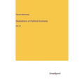 Illustrations of Political Economy: Vol. III