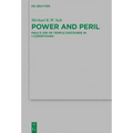 Power and Peril: Paul's Use of Temple Discourse in 1 Corinthians