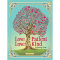 Love Is Patient, Love Is Kind Coloring Book