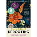 Uprooting: From the Caribbean to the Countryside - Finding Home in an English Garden