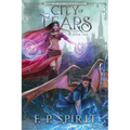 City of Tears (Rise of the Thrall Lord Book One)