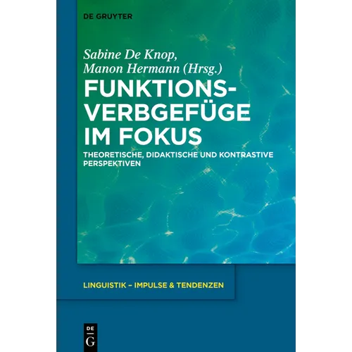 Funktionsverbgefüge im Fokus