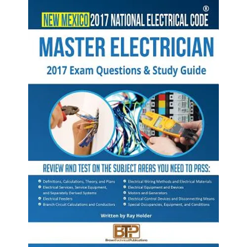 New Mexico 2017 Master Electrician Study Guide