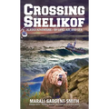 Crossing Shelikof: Alaska Adventure - By Land, Air, and Sea