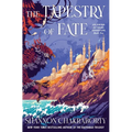The Tapestry of Fate: An Amina Al-Sirafi Adventure, Book Two