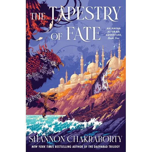 The Tapestry of Fate: An Amina Al-Sirafi Adventure, Book Two