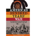 America's Hundred Years' War: U.S. Expansion to the Gulf Coast and the Fate of the Seminole, 1763-1858