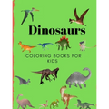Dinosaurs Coloring Book for Kids: Coloring Book for Kids Ages 2-8