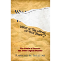 What Is the Name of This Book?: The Riddle of Dracula and Other Logical Puzzles