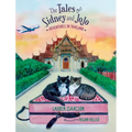 The Tales of Sidney and JoJo: Adventures in Thailand