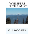 Whispers in the Mist