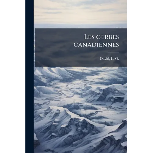 Les gerbes canadiennes