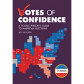 Votes of Confidence, 3rd Edition: A Young Person's Guide to American Elections