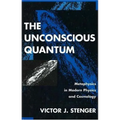 The Unconscious Quantum