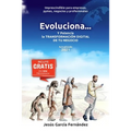 Evoluciona...: Y potencia la TRANSFORMACION DIGITAL DE TU NEGOCIO