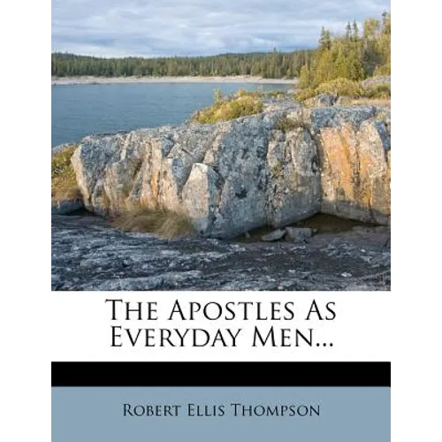 The Apostles as Everyday Men...