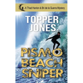 Pismo Beach Sniper