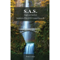 S.A.S.: Single and Satisfied