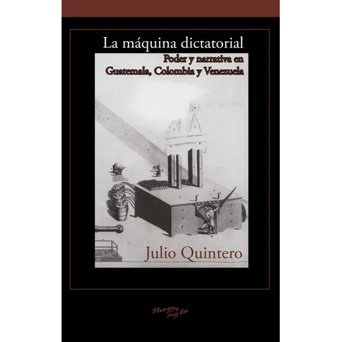 La máquina dictatorial