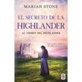 El secreto de la highlander: Una novela romántica de viajes en el tiempo en las Tierras Altas de Escocia