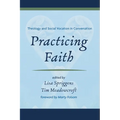 Practicing Faith: Theology and Social Vocation in Conversation