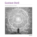 Gustave Dore Masterpieces of Art
