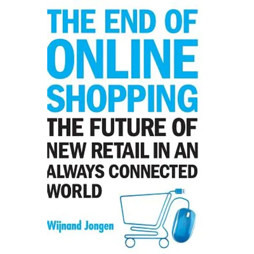 The End of Online Shopping