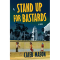 Stand Up For Bastards